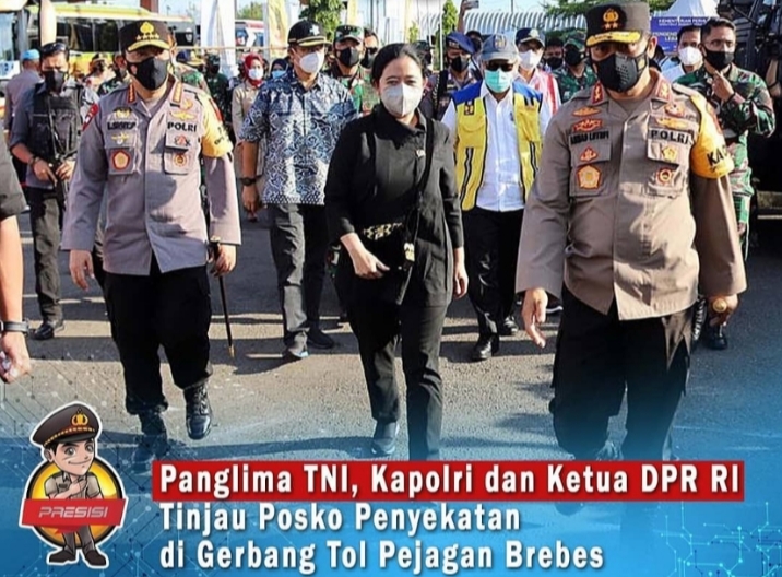 Panglima TNI, Kapolri dan Ketua DPR RI Tinjau Posko Penyekatan di Gerbang Tol Pejagan Brebes