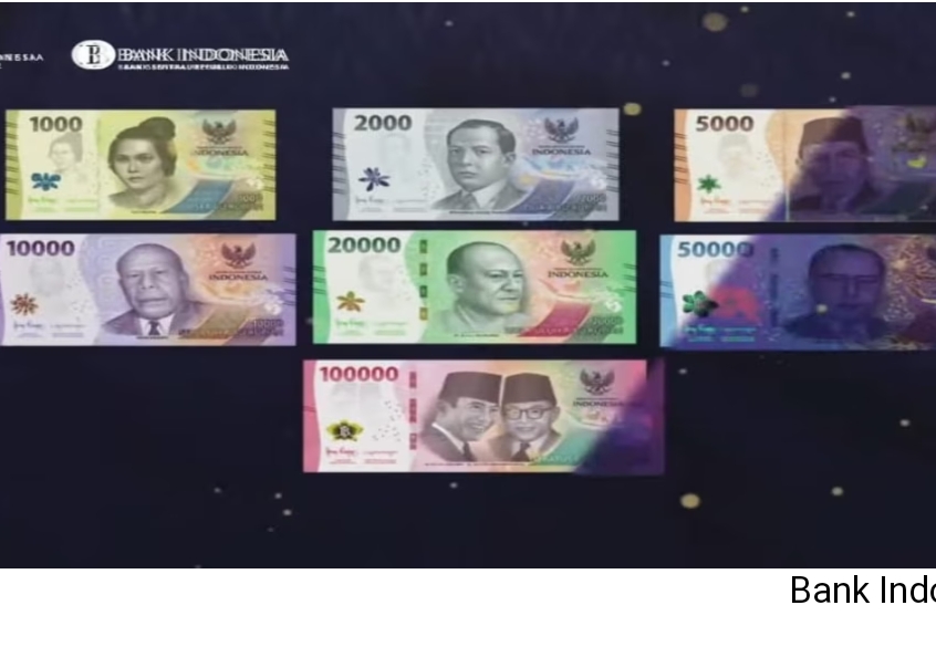 Resmi Bank Indonesia Resmi Luncurkan 7 Pecahan Uang Kertas Baru Tahun