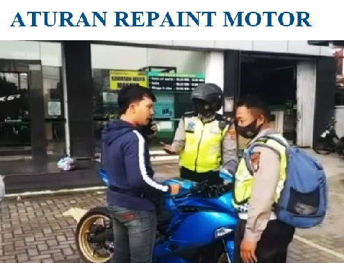 Ingin Ubah Warna Motor? Ini Aturan dan Biaya Repaint agar Aman dari Tilang Polisi