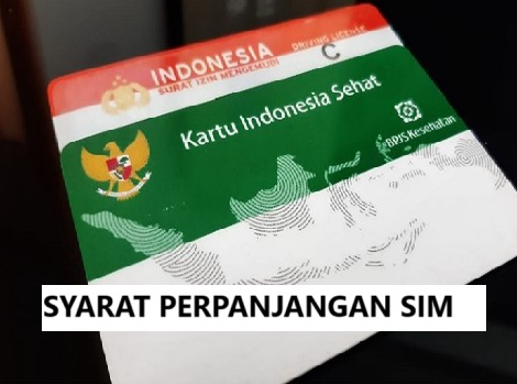 7 Syarat Ini Wajib Dipenuhi Jika Ingin Perpanjang atau Bikin SIM Baru, Termasuk BPJS Kesehatan, Simak Daftarnya!