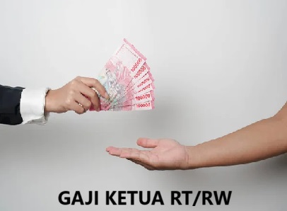 Gaji Ketua RT/RW Terbaru Mulai 1 Januari 2025, Simak Besarannya di Setiap Daerah Indonesia!