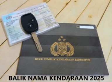 Syarat Balik Nama Kendaraan Bermotor Terbaru, Berlaku Mulai 3 Januari 2025, Cek Langkah-Langkahnya!