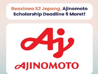 Sah! Beasiswa Ajinomoto Resmi Dibuka hingga 9 Maret 2025, Dapat Uang Saku hingga Rp18 Juta, Ini Cara Daftarnya