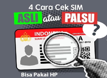 Pemilik Kendaraan Wajib Tahu 4 Perbedaan Ini, Termasuk Ciri-ciri SIM Asli atau Palsu, Calo SIM Wajib Was-Was!